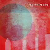 Whipsaws - The Whipsaws