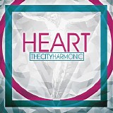 City Harmonic - Heart