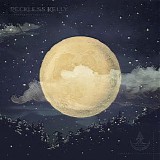 Reckless Kelly - Long Night Moon