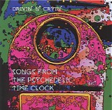 Drivin' N' Cryin' - Songs from the Psychedelic Time Clock