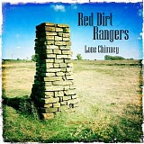 Red Dirt Rangers - Lone Chimney