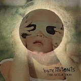 Bare Mutants - The Affliction