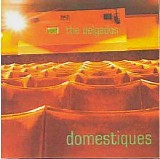 Delgados - Domestiques