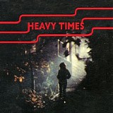 Heavy Times - Fix It Alone