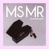 Ms Mr - Hurricane EP