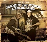 Bnois King & Smokin' Joe Kubek - Road Dog's Life