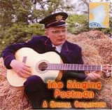 The Singing Postman - A Special Collectoin