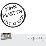 Martyn, John - Live at Leeds