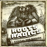 The Roots Radics Featuring Gladstone Anderson - Radical Dub Session