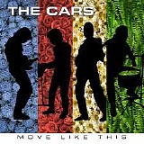 The Cars - Move Like This