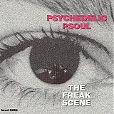 Freak Scene - Psychedelic Psoul