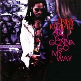 Lenny Kravitz - Are You Gonna Go My Way