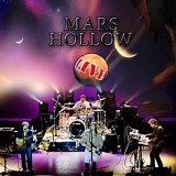 Mars Hollow - Live