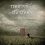 Morrow's Memory - Moving Forward