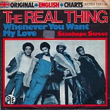 Real Thing, The - Whenever You Want My Love / Stanhope Street