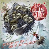 Ports Of Aidia - You Are The Sky And I'm Just The Pilot