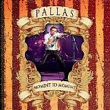 Pallas - Moment To Moment