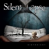 Silent Lapse - Birthright