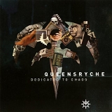 QueensrÃ¿che - Dedicated To Chaos