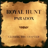 Royal Hunt - Paradox - Closing The Chapter