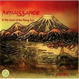 Renaissance - Live in Japan 2001: In the Land of the Rising Sun