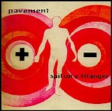 Pavement - Spit On A Stranger