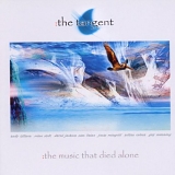 The Tangent - The Music That Died Alone