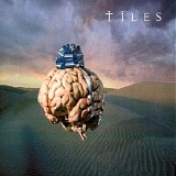 Tiles - Presents Of Mind