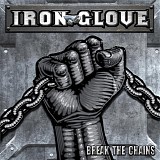 Iron Glove - Break The Chains