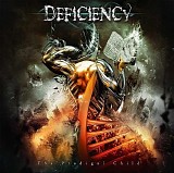 Deficiency - The Prodigal Child