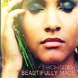 Leah Smith - Beautifully Made (Ep)