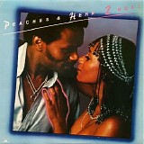 Peaches & Herb - 2 Hot!