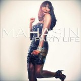 Mahasin - Party Life