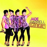 Jade Harrell - Class Reject