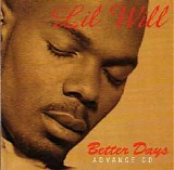 Lil' Will - Better Days