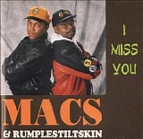 Macs & Rumplestiltskin - I Miss You