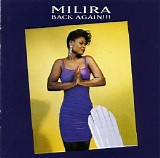 Milira - Back Again!!!