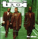 Troi - The Album