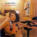 Mascara - See You in L.A.