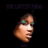 The Fadd - The Latest Fadd