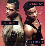 Deshay Featuring Curly - R&b Style