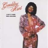 Geraldine Hunt - Can't Fake the Feeling