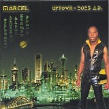 Marcel - Uptown  2025 A.D.