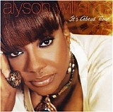 Alyson Williams - Its About Time