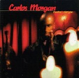 Carlos Morgan - Feelin' Alright