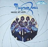 Magnum Force - Share My Love