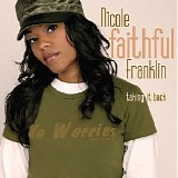 Nicole Faithful Franklin - Taking It Back