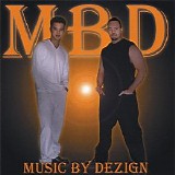 Mbd - Music By Dezign