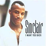 Sinclair - I Want You Back