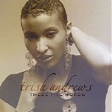 Trish Andrews - These Five Words